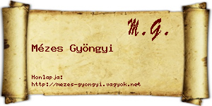 Mézes Gyöngyi névjegykártya